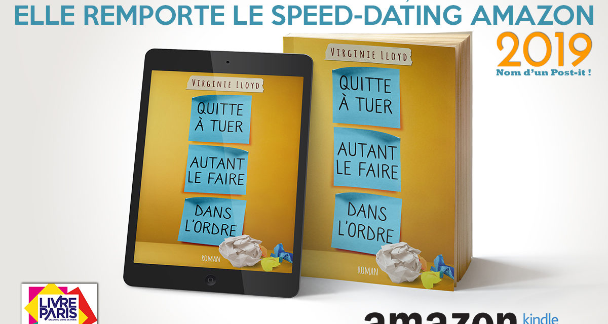 MON HÉROÏNE REMPORTE LE SPEED-DATING AMAZON 2019 !